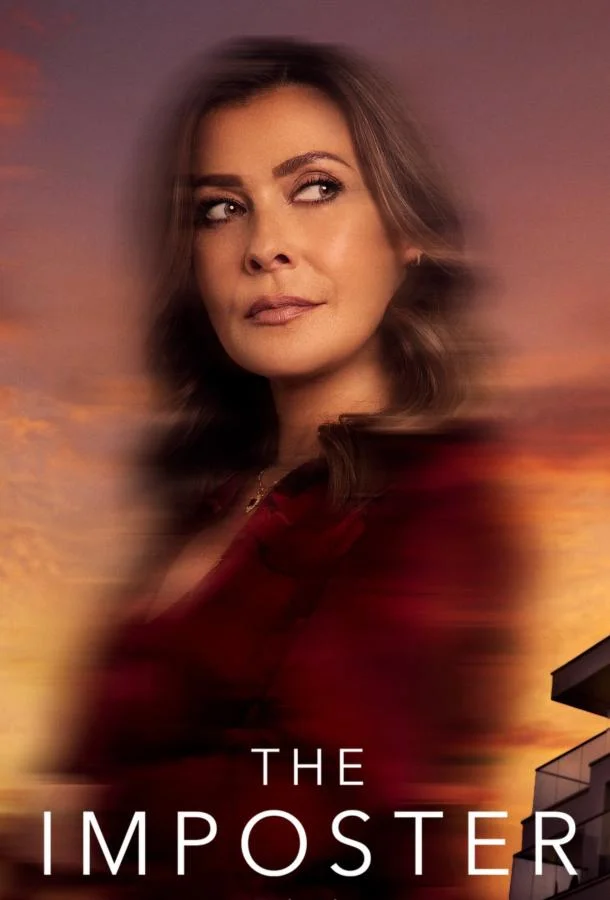 Самозванка Смотреть сериал 2025 онлайн